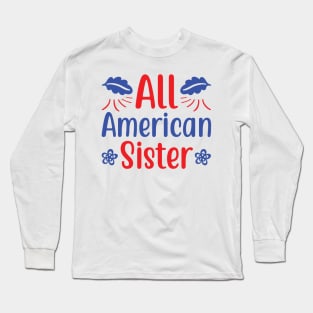 All American Sister Long Sleeve T-Shirt